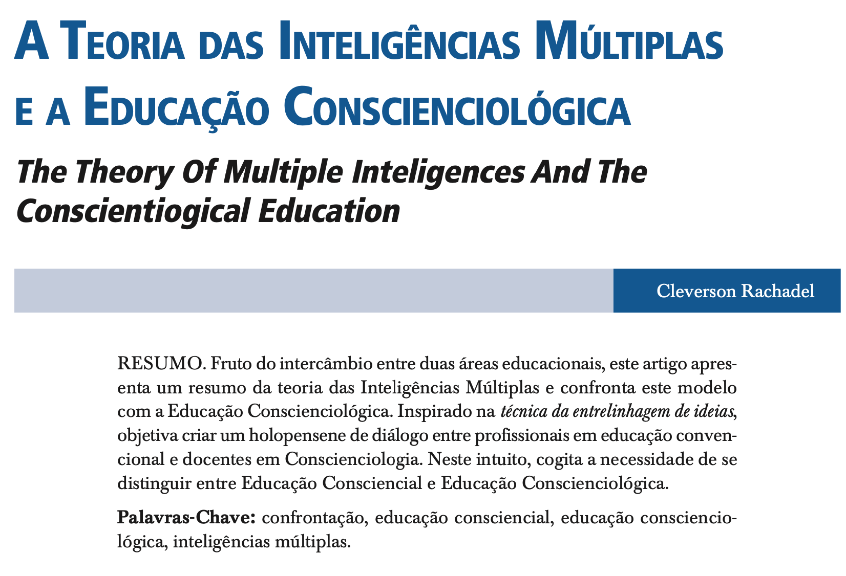 A Teoria das Inteligências Múltiplas e a Educação Conscienciológica